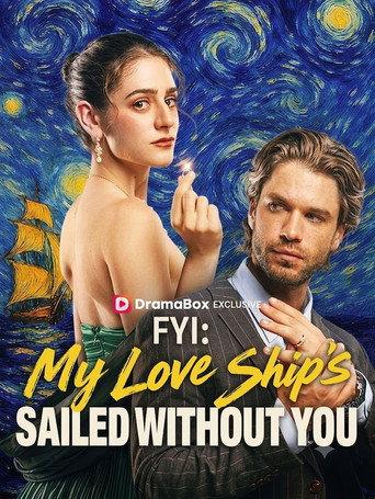 My Love Ships Sailed Without You (2025) poster