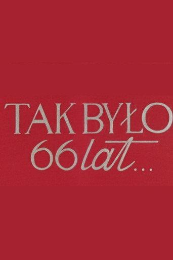 Tak było 66 lat... (1962) poster