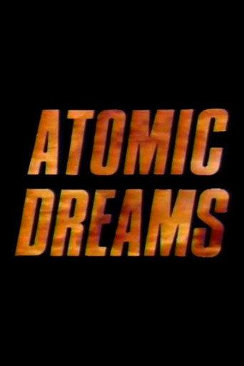 Atomic Dreams (1986) poster