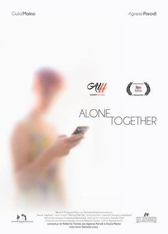Alone Together (2017) poster
