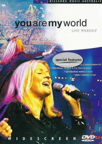 Hillsong - You Are My World (2001) poster