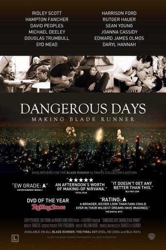 Dangerous Days: Making Blade Runner (2007) poster