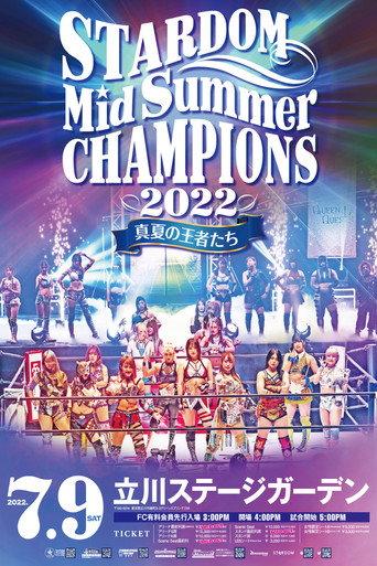 Stardom MidSummer Champions 2022 ~Kings of MidSummer~ (2022) poster