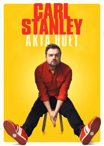Carl Stanley - Akta huet (2023) poster