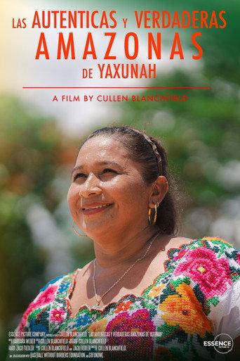 The Authentic and True Amazonas of Yaxunah () poster