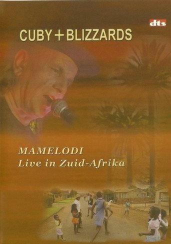 Cuby + Blizzards: Mamelodi Live in Zuid-Afrika (2003) poster