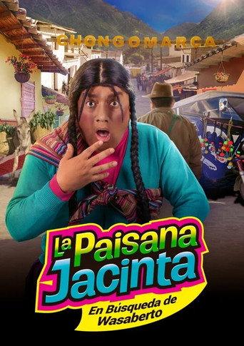 La paisana Jacinta: En búsqueda de Wasaberto (2017) poster