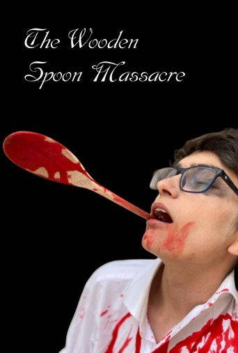 The Wooden Spoon Massacre () poster