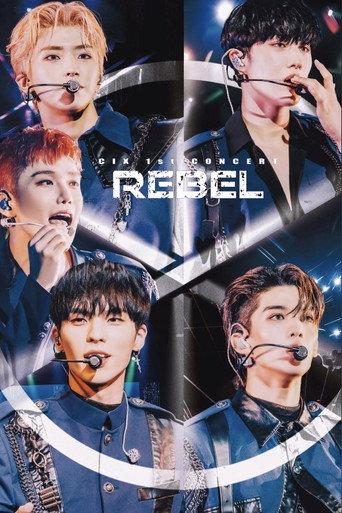 CIX 1st Concert ‘Rebel’: Playback (2023) poster