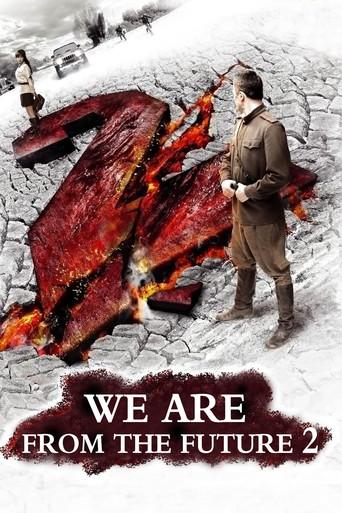 We Are from the Future 2 (2010) poster