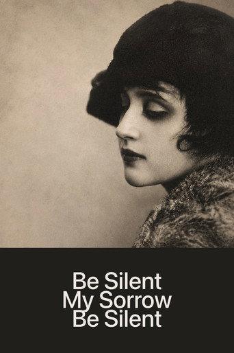 Be Silent, My Sorrow, Be Silent (1918) poster