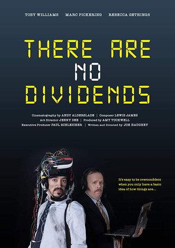 There Are No Dividends (2018) poster