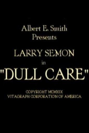 Dull Care (1919) poster