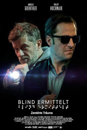 Blind ermittelt: Zerstörte Träume (2020) poster