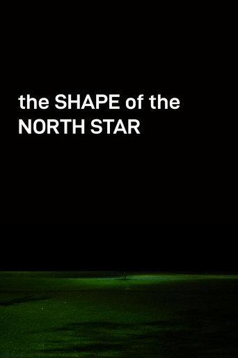 The Shape of the North Star (2025) poster
