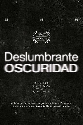 Deslumbrante Oscuridad (2026) poster