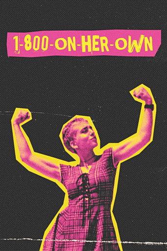 1-800-On-Her-Own (2024) poster