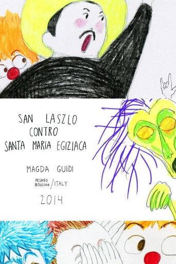 Saint Laszlo Vs Saint Mary from Egypt (2014) poster