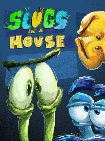 Slugs in a House () poster