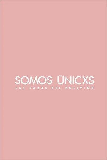 Somos únicxs: Las caras del bullying (2022) poster