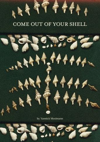 Come out of your shell (2024) poster