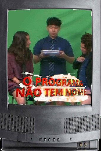 O Programa Não Tem Nome (2025) poster