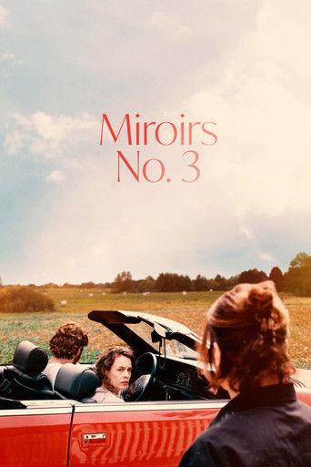 Miroirs No. 3 (2025) poster