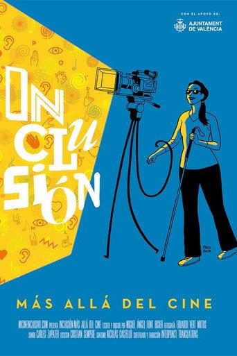 Inclusión – Más allá del cine () poster