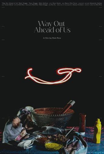 Way Out Ahead of Us (2022) poster