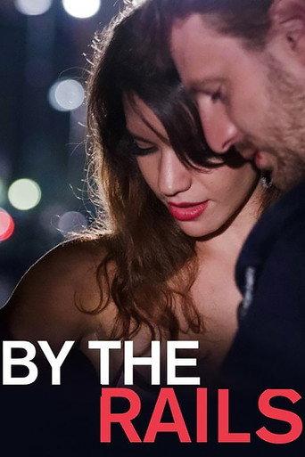 By the Rails (2016) poster