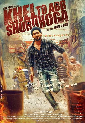 Khel Toh Ab Shuru Hoga (2016) poster
