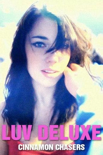 Cinnamon Chasers: Luv Deluxe (2012) poster