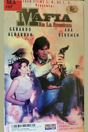 Mafia en la Frontera (1998) poster