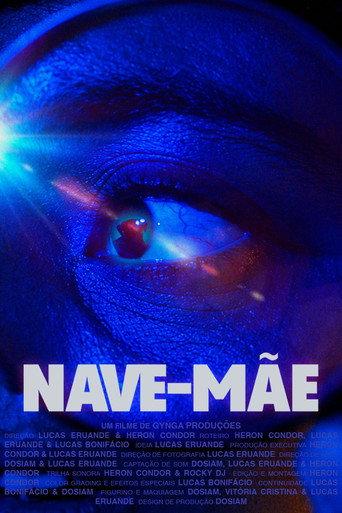 NAVE-MÃE () poster