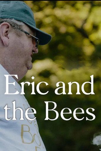 Eric and the Bees () poster