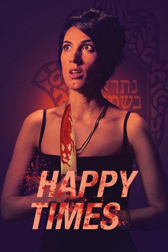 Happy Times (2020) poster