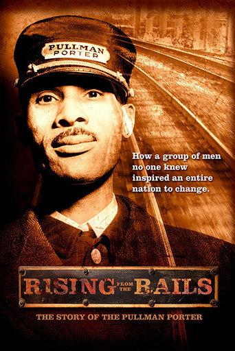 Rising from the Rails: The Story of the Pullman Porter (2006) poster