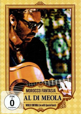 Al DiMeola - Morocco Fantasia (2009) poster