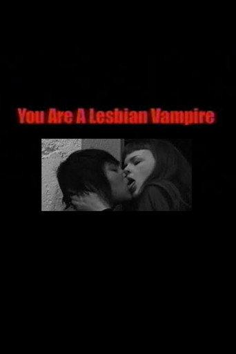 You Are a Lesbian Vampire (2008) poster