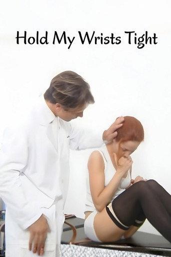 Hold My Wrists Tight (1999) poster