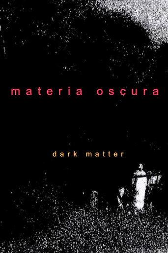 Dark Matter () poster