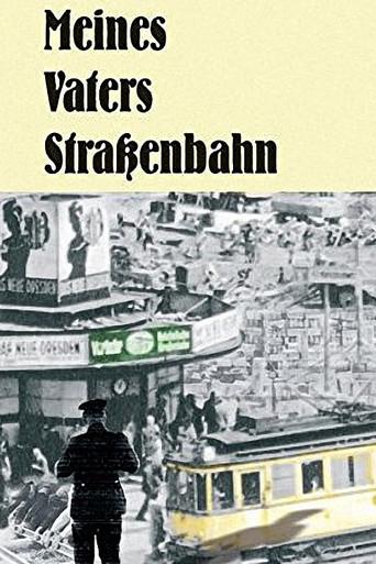 Meines Vaters Straßenbahn (1980) poster