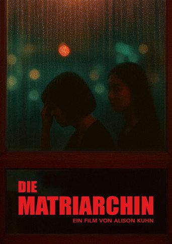 Die Matriarchin () poster