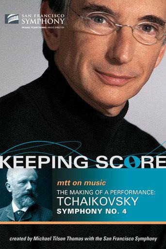 Keeping Score: Tchaikovsky Symphony No. 4 () poster
