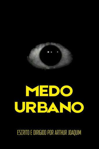 MEDO URBANO () poster