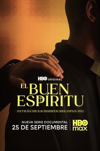 El Buen Espíritu: detrás de la puerta del Opus Dei () poster