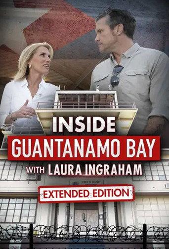 Inside Guantanamo Bay with Laura Ingraham (2025) poster