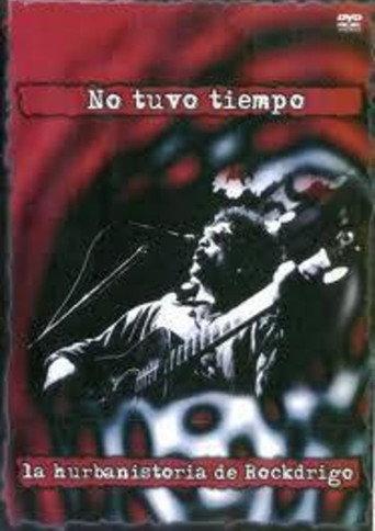 He Didn’t Have Any Time: Rockdrigo’s Hurbanstory (2003) poster