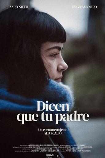 I Heard That Your Father (2025) poster