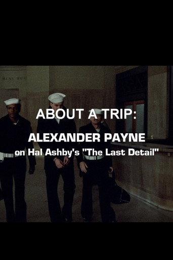 About a Trip: Alexander Payne on Hal Ashby's 'The Last Detail' (2017) poster